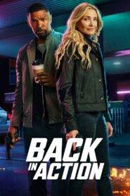 Back in Action Full Movie In Hindi Dubbed Watch Online And Download