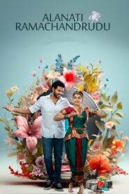 Alanaati Ramachandrudu (Hindi Dubbed – Tamil Movie) Watch Online And Download