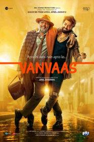 Vanvaas (Hindi Movie) Watch Online And Download