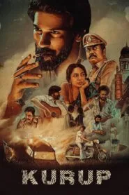 Kurup Full Movie In Hindi Dubbed Watch Online And Download
