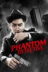 Phantom Detective Full Movie In Hindi Dubbed Watch Online And Download