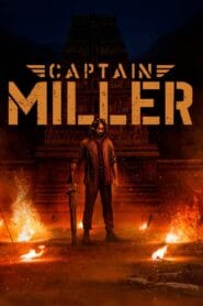 Captain Miller Full Movie In Hindi Dubbed Watch Online And Download