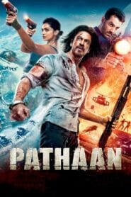 Pathaan Full Movie In Hindi Dubbed Watch Online And Download