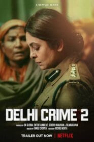Delhi Crime Season 2 Complete Watch Online And Download Download