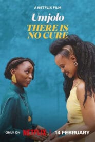 Umjolo: There Is No Cure (Hindi Dubbed – Hollywood Movie) Watch Online And Download “WEB-DL”