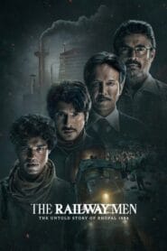 The Railway Men – The Untold Story of Bhopal 1984 Season-1 Complete (Hindi Tv Shows) Watch Online And Download “WEB-DL”