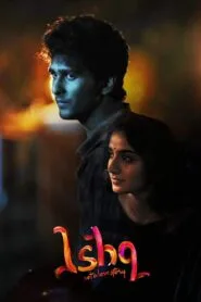 Ishq (Hindi Dubbed – Malayalam Movie) Watch Online And Download “WEB-DL”