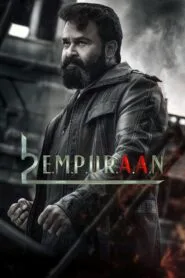 Empuraan (Hindi Dubbed – Malayalam Movie) Watch Online And Download “PRE-HD”