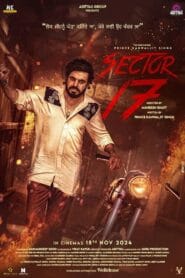 Sector 17 (No Dub Available – Punjabi Movie) Watch Online And Download