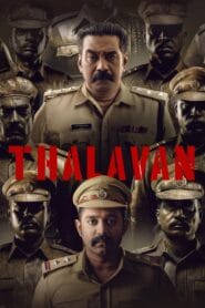 Thalavan (Hindi & Bangla Dubbed – Malayalam Movie) Watch Online And Download “WEB-DL”