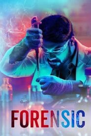 Forensic (Hindi Dubbed – Malayalam Movie) Watch Online And Download “WEB-DL”