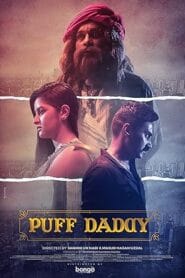 Puff Daddy (2023) (Bangla Movie) Watch Online And Download “WEB-DL”