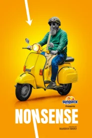 Nonsense 2025 (Bangla Web Series) Watch Online And Download” WEB-DL”