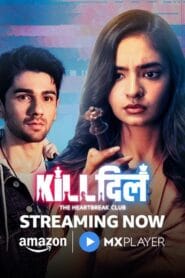 Kill Dill – The Heartbreak Club Season-1 Complete (Hindi Web Series) Watch Online And Download “WEB-DL”