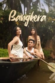 Bangkera (No Dub Available – 18+ Tagalog Movie) Watch Online And Download “WEB-DL”