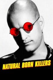 Natural Born Killers (No Dub Available – Hollywood Movie) Watch Online And Download “BluRay”