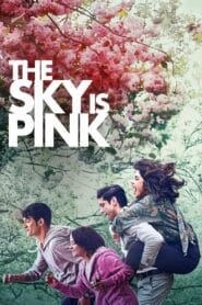 The Sky Is Pink (Hindi Movie) Watch Online And Download “WEB-DL”