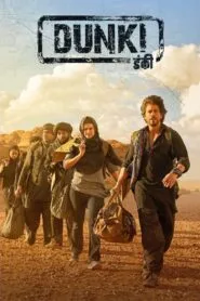 Dunki (Hindi Movie) Watch Online And Download “WEB-DL”