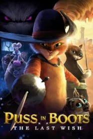 Puss in Boots: The Last Wish (Dual Audio {Hindi-English} – Hollywood Animated Movie) Watch Online And Download “BluRay”