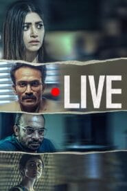 Live (Hindi Movie) Watch Online And Download “WEB-DL”