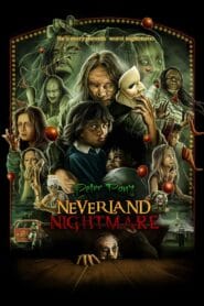 Peter Pan’s Neverland Nightmare (Dual Audio {Hindi-English} – Hollywood Movie) Watch Online And Download “WEB-DL”