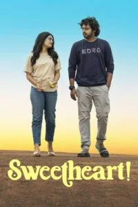 Sweetheart! (Dual Audio {Hindi-Tamil} – Tamil Movie) Watch Online And Download “WEB-DL”
