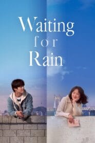 Endless Rain (Hindi Dubbed – Korean Movie) Watch Online And Download “WEB-DL”