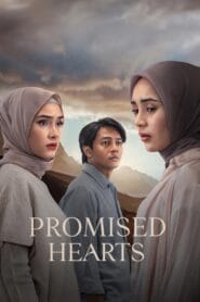 Promised Hearts (English Dubbed – Indonesian Movie) Watch Online And Download “WEB-DL”