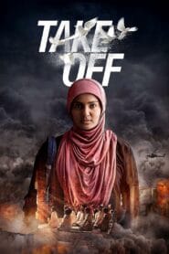 Take Off (Hindi Dubbed – Malayalam Movie) Watch Online And Download