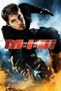 Mission: Impossible III (Hindi Dubbed – Hollywood Movie) Watch Online And Download “BluRay”