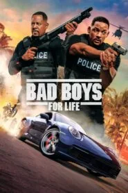 Bad Boys for Life (Hindi Dubbed – Hollywood Movie) Watch Online And Download “BluRay”
