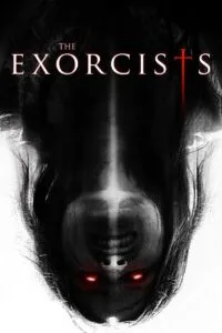 The Exorcists (Hindi Dubbed – Hollywood Movie) Watch Online And Download “BluRay”