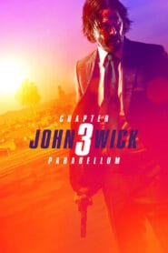 John Wick: Chapter 3 – Parabellum (Hindi Dubbed – Hollywood Movie) Watch Online And Download “WEB-DL’