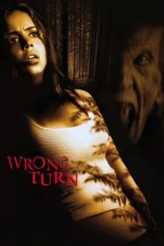 Wrong Turn 2003 (Dual Audio Hindi-English) Watch Online And Download “BluRay”