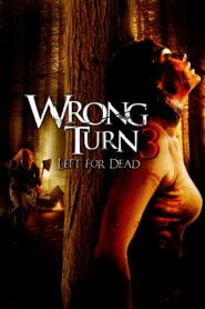 Wrong Turn 3: Left for Dead 2009 (English) Watch Online And Download “BluRay”