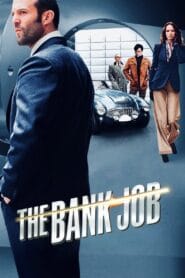 The Bank Job 2008 (Dual Audio Hindi Dubbed) Watch Online And Download “BluRay”