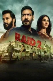 Raid 2 (Hindi Movie) Watch Online And Download “PRE-HD”