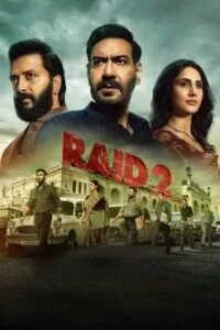 Raid 2 (Hindi Movie) Watch Online And Download “PRE-HD”