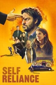 Self Reliance 2024 (Dual Audio Hindi-English) Watch Online And Download “WEB-DL”