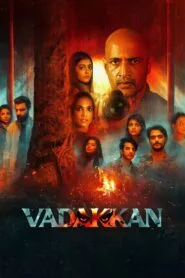 Vadakkan (No Dub Available – Malayalam Movie) Watch Online And Download “WEB-DL”