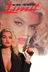 To the Limit 1995 (No Dub Available – Hollywood Movie) Watch Online And Download “BrRip”
