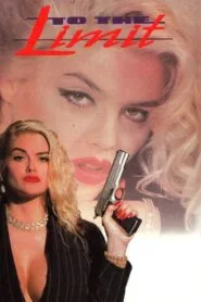 To the Limit 1995 (No Dub Available – Hollywood Movie) Watch Online And Download “BrRip”