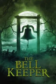 The Bell Keeper 2023 (Dual Audio Hindi-English) Watch Online And Download “HD-RIP”