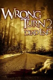 Wrong Turn 2: Dead End 2007 (English) Watch Online And Download “BluRay”