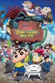Crayon Shin-chan the Movie: Our Dinosaur Diary 2024 (Dual Audio Hindi-Japanease) Watch Online And Download “BluRay”