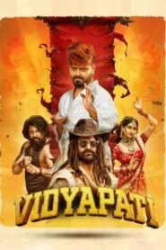 Vidyapati 2025 (No Dub Available – Kannada Movie) Watch Online And Download “WEB-DL”