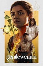 Gentlewoman 2025 (No Dub Available – Tamil Movie) Watch Online And Download “WEB-DL”