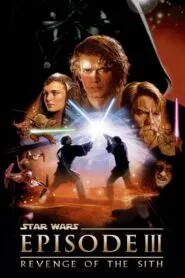 Star Wars: Episode III – Revenge of the Sith 2005 (Dual Audio Hindi-English) Watch Online And Download “BluRay”