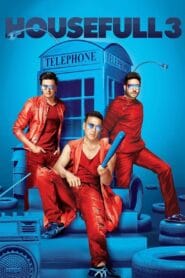 Housefull 3 (2016) (Hindi) Watch Online And Download “BluRay”