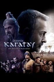 Direniş: Karatay 2018 (Dual Audio Hindi-Turkish) Watch Online And Download “WEB-DL”